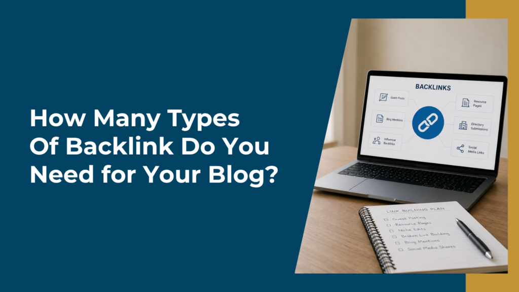 How Many Types of Backlink Do You Need for Your Blog?