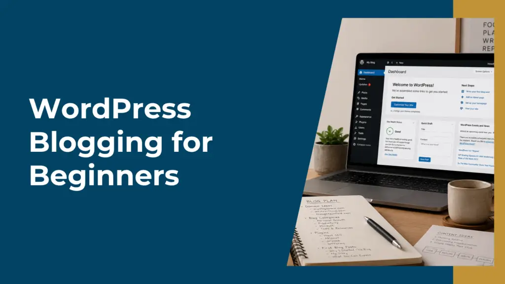 WordPress Blogging for Beginners